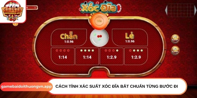 Cách tính xác suất xóc đĩa bắt chuẩn từng bước đi