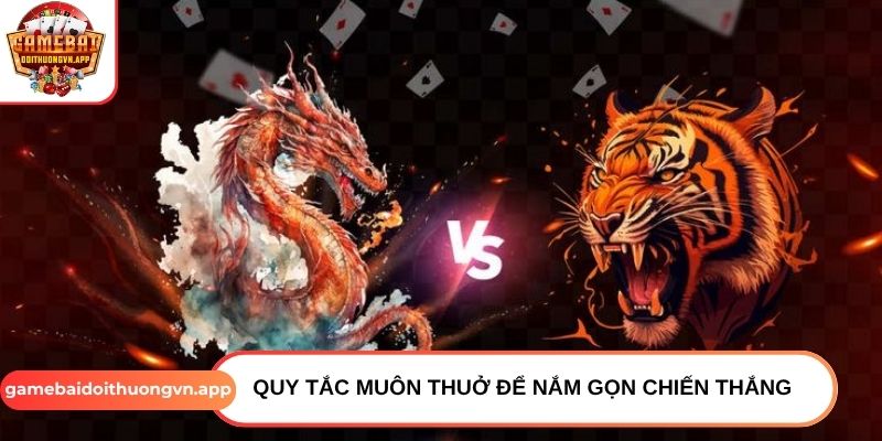 Quy tắc muôn thuở để nắm gọn chiến thắng Quy tắc muôn thuở để nắm gọn chiến thắng